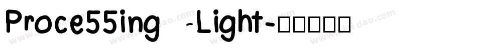Proce55ing Light字体转换
